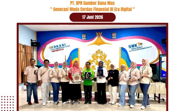 Kegiatan Literasi & Edukasi Keuangan PT BPR Sumber Dana Mas “ Generasi Muda Cerdas Finansial di Era Digital“